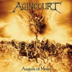 Agincourt : Angels of Mons